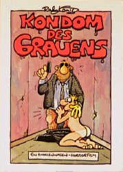 ISBN 9783923102105: Das Kondom des Grauens: Ein Knollennasen- Horrorfilm