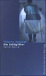 ISBN 9783923208517: Die Goldgräber