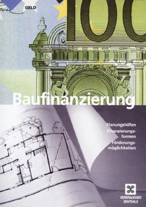 ISBN 9783923214419: Baufinanzierung