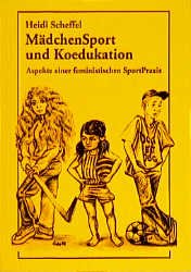 ISBN 9783923217939: MädchenSport und Koedukation