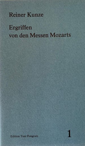 gebrauchtes Buch – Reiner Kunze – Ergriffen von den Messen Mozarts: Essay (Heftreihe) Reiner Kunze