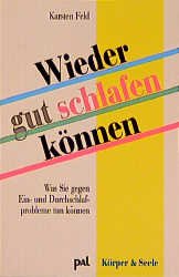 gebrauchtes Buch – Karsten Feld – Wieder gut schlafen können