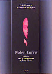 ISBN 9783923646418: Peter Lorre - Portrait des Schauspielers auf der Flucht