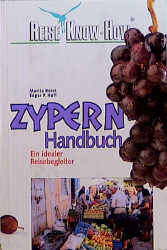 ISBN 9783923716043: Zypern-Handbuch. Ein idealer Reisebegleiter. Reise-Know-How