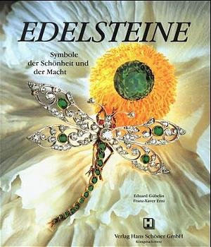 ISBN 9783923765300: Edelsteine - Symbole der Schönheit und der Macht