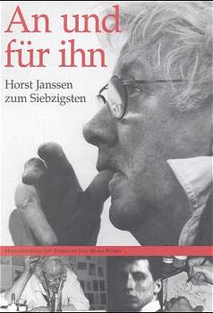 gebrauchtes Buch – Maria Rüden, Eberhard Rüden Hg. – An und für ihn - Horst Janssen zum Siebzigsten -- Erinnerungen gebrauchtes Buch – Maria Rüden, Eberhard Rüden Hg. – An und für ihn - Horst Janssen zum Siebzigsten -- Erinnerungen