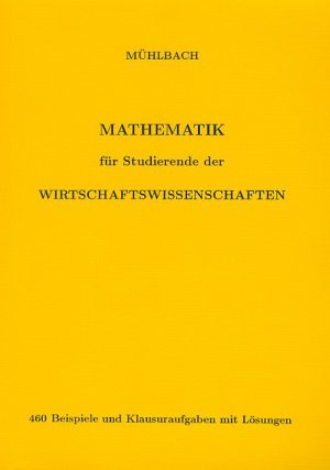 ISBN 9783923923267: Mathematik für Studierende der Wirtschaftswissenschaften