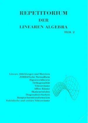 ISBN 9783923923427: Repetitorium der Linearen Algebra, Teil 2