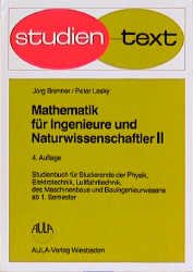 ISBN 9783923944224: Mathematik für Ingenieure und Naturwissenschaftler. Studienbuch für Studierende der Physik, Elektrotechnik, Luftfahrttechnik, Maschinenbaus und Bauingenieurwesen ab 1. Semester