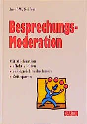 ISBN 9783923984930: Besprechungs-Moderation