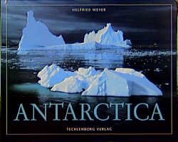 ISBN 9783924044374: Antarctica - Spurensuche auf dem weissen Kontinent