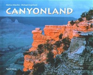 ISBN 9783924044978: Canyonland – Farben der Stille