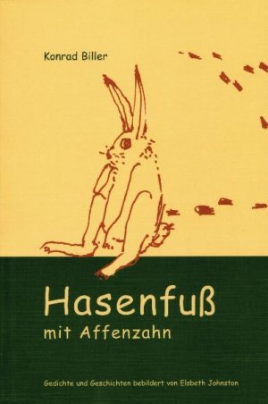 ISBN 9783924158613: Hasenfuss mit Affenzahn