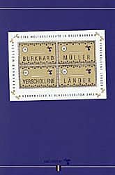 gebrauchtes Buch – Burkhard Müller – Verschollene Länder - Eine Weltgeschichte in Briefmarken