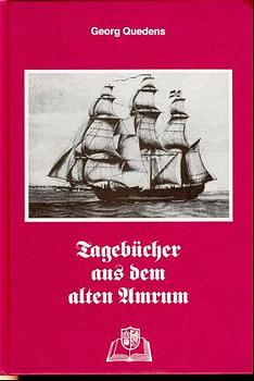 ISBN 9783924422042: Tagebücher aus dem alten Amrum. Georg Quedens