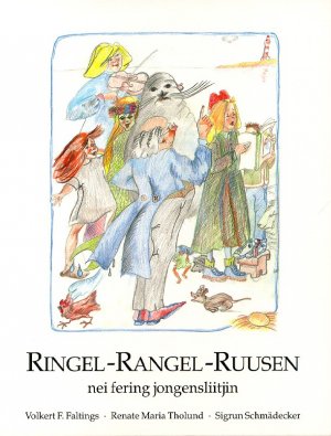 ISBN 9783924422370: Ringel - Rangel - Ruusen - Nei Fering Jongensliitjin