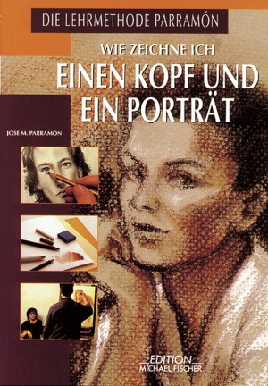 ISBN 9783924433079: Wie zeichne ich einen Kopf und ein Portrait