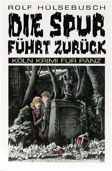 ISBN 9783924491697: Die Spur führt zurück