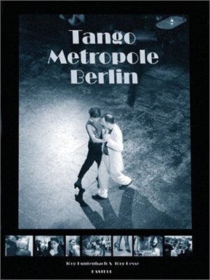 ISBN 9783924592677: Tango Metropole Berlin