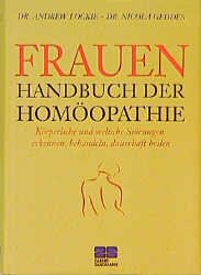 ISBN 9783924678685: homöopathie-handbuch für die ganze familie. körperliche und seelische störungen erkennen, behandeln, dauerhaft heilen.