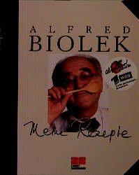 gebrauchtes Buch – Alfred Biolek – Meine Rezepte (Kochen - Die neue grosse Schule)