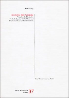 ISBN 9783924684709: Autonomie ohne Autokratie - Vorgaben des hessischen Hochschulgesetzes für Verfahren und Inhalt einer Hochschulstrukturreform