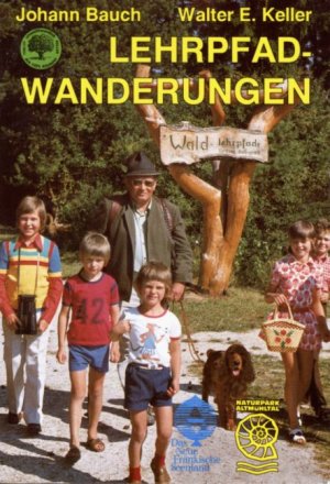 ISBN 9783924828622: Lehrpfadwanderungen