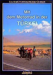 gebrauchtes Buch – Mit dem Motorrad in der Türkei