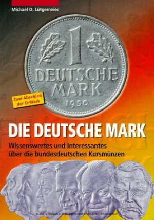 ISBN 9783924861513: Die deutsche Mark