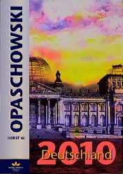 ISBN 9783924865351: Deutschland 2010 – Wie wir morgen arbeiten und leben - Voraussagen der Wissenschaft zur Zukunft unserer Gesellschaft