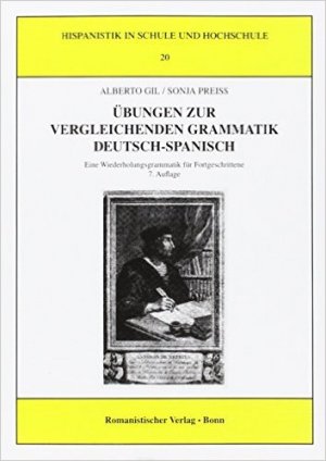 ISBN 9783924888572: Übungen zur vergleichenden Grammatik Deutsch-Spanisch – Eine Wiederholungsgrammatik für Fortgeschrittene