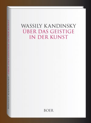 ISBN 9783924963941: Über das Geistige in der Kunst - insbesondere in der Malerei