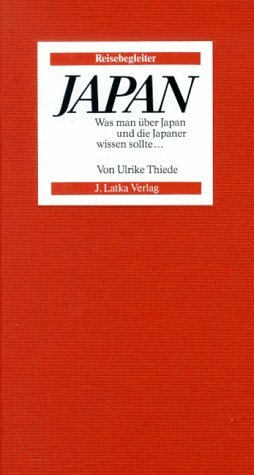 ISBN 9783925068713: Reisebegleiter Japan – Was man über Japan und die Japaner wissen sollte