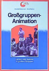 ISBN 9783925169052: Grossgruppenanimation