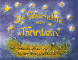 ISBN 9783925193262: Die Geschichte vom Tännlein