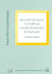 ISBN 9783925196522: Beschäftigungstherapie bei Wahrnehmungsstörungen