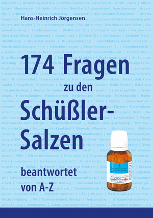 ISBN 9783925207150: 174 Fragen zu den Schüßler-Salzen - beantwortet von A-Z