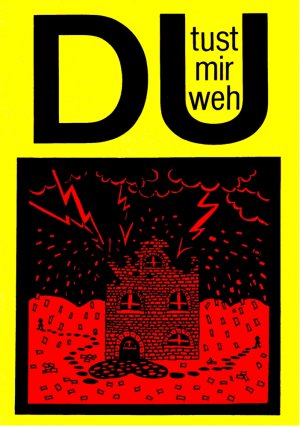 ISBN 9783925323171: Du tust mir weh – Texte über Liebe und Liebeskummer