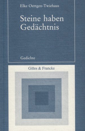 ISBN 9783925348136: Steine haben Gedächtnis – Gedichte