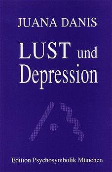 ISBN 9783925350528: Lust und Depression