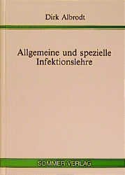 ISBN 9783925367571: Allgemeine und spezielle Infektionslehre.