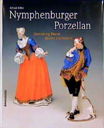 ISBN 9783925369612: Nymphenburger Porzellan – Sammlung Bäuml