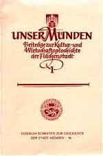 ISBN 9783925451164: Unser Münden. Beiträge zur Kultur- und Wirtschaftsgeschichte der Flächenstadt 1