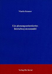 ISBN 9783925630514: Ein planungsorientiertes Betriebssystemmodell