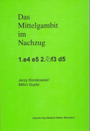 ISBN 9783925691072: Das Mittelgambit im Nachzug