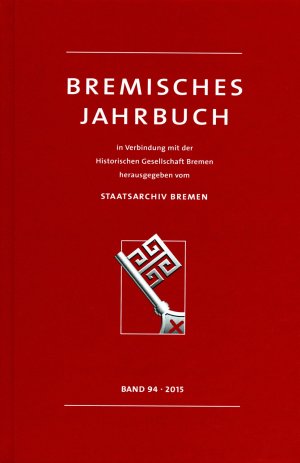 ISBN 9783925729768: Bremisches Jahrbuch - 2015