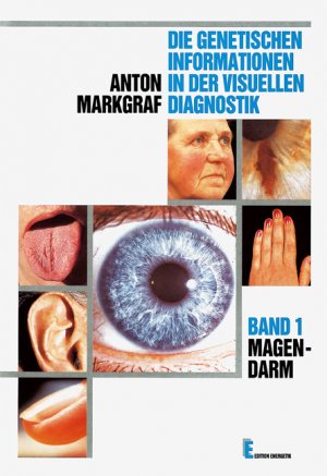 ISBN 9783925806056: Die genetische Information in der visuellen Diagnostik / Die genetische Information in der visuellen Diagnostik - Magen /Darm