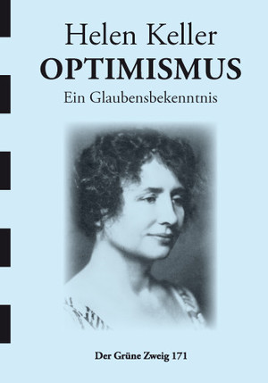 ISBN 9783925817717: Optimismus: Ein Glaubensbekenntnis (Der Grüne Zweig)