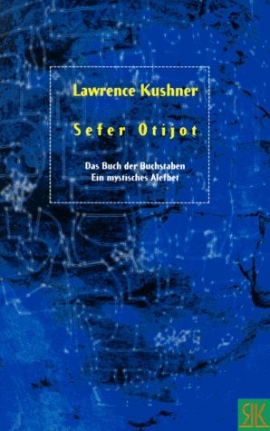 ISBN 9783925845727: Sefer otijot - ein mystisches Alefbet