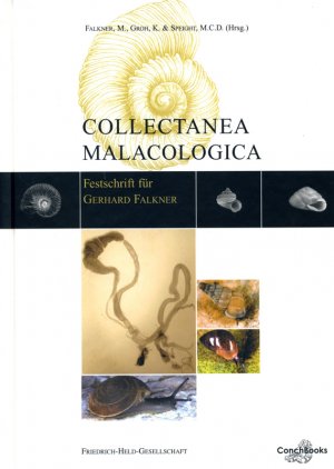 ISBN 9783925919619: Collectanea malacologica - Festschrift für Gerhard Falkner